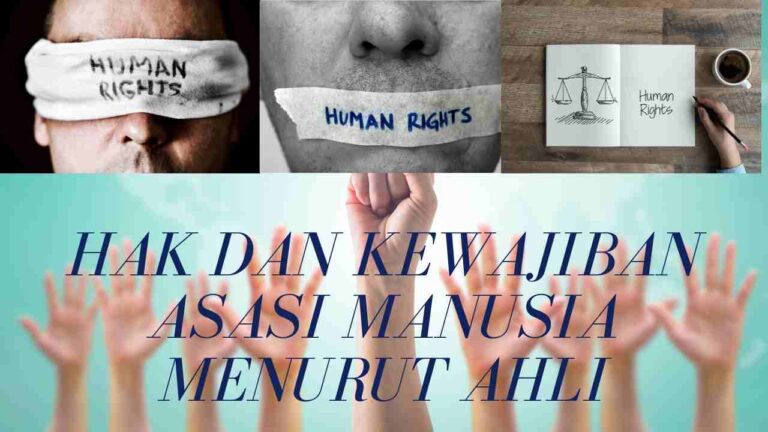 Definisi hak asasi manusia menurut ahli dan pakar