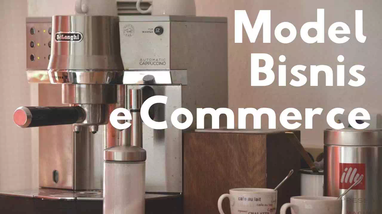 Model Bisnis e Commerce