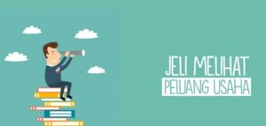 Cek Ciri-Ciri Peluang Usaha yang Baik Sebelum Menjadi  
