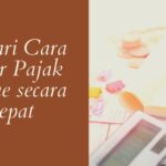 Pelajari Cara Lapor Pajak Online secara Tepat