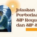 Jelaskan Perbedaan SIP Request dan SIP Server