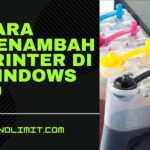 Cara Menambah Printer di Windows 10
