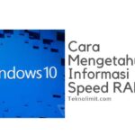 Cara Mengetahui Informasi Speed RAM