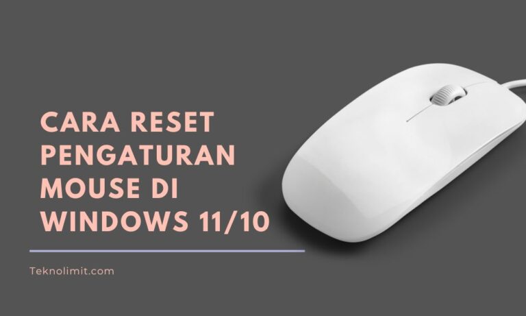 Cara Reset Pengaturan Mouse di Windows 11/10