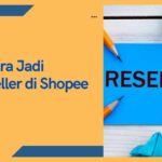Membuat Toko Online di Marketplace Shopee