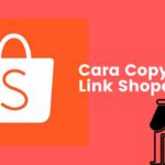 ShopeeCara Copy Link Shopee