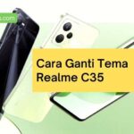 Cara Ganti Tema Realme C35