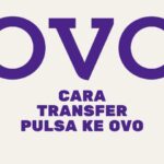 Cara Transfer Pulsa ke OVO