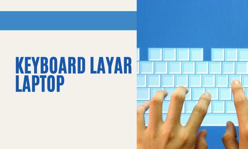 Keyboard Layar laptop