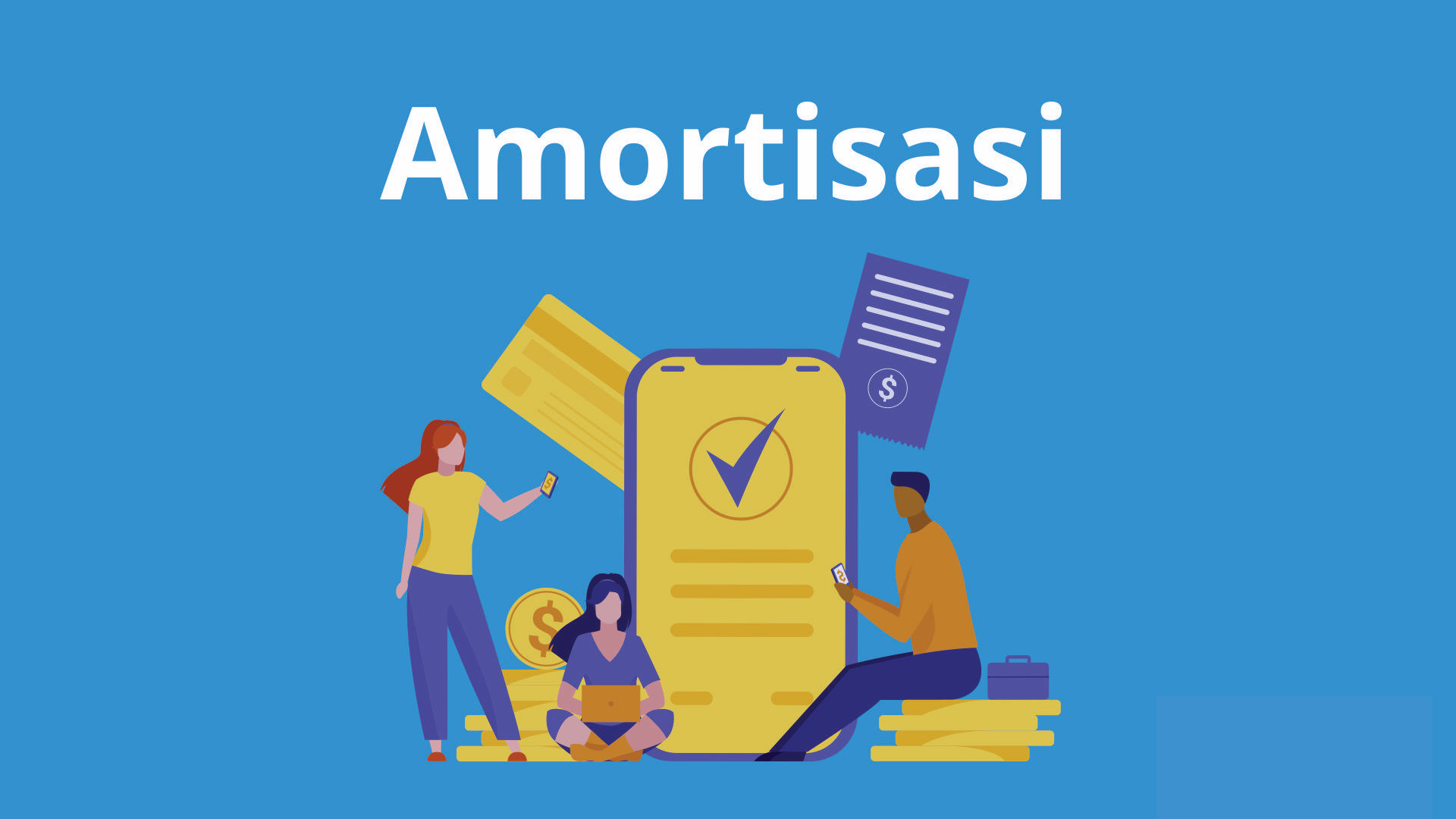 Amortisasi Adalah Pengertian, Tujuan dan Cara Menghitungnya