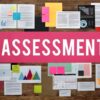 Assessment Adalah Tujuan, Fungsi dan Jenis