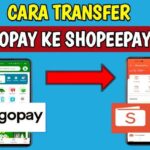 Bagaimana Cara Transfer Gopay ke Shopeepay dan Sebaliknya