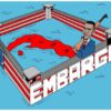 Embargo Adalah Definisi, Contoh, dan Dampaknya