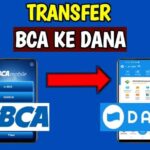 Ini Dia! Cara Transfer BCA ke DANA, Gak Pake Lama