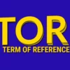 Term of Reference TOR Adalah Pengertian, Isi, Manfaat dan Cara Membuat