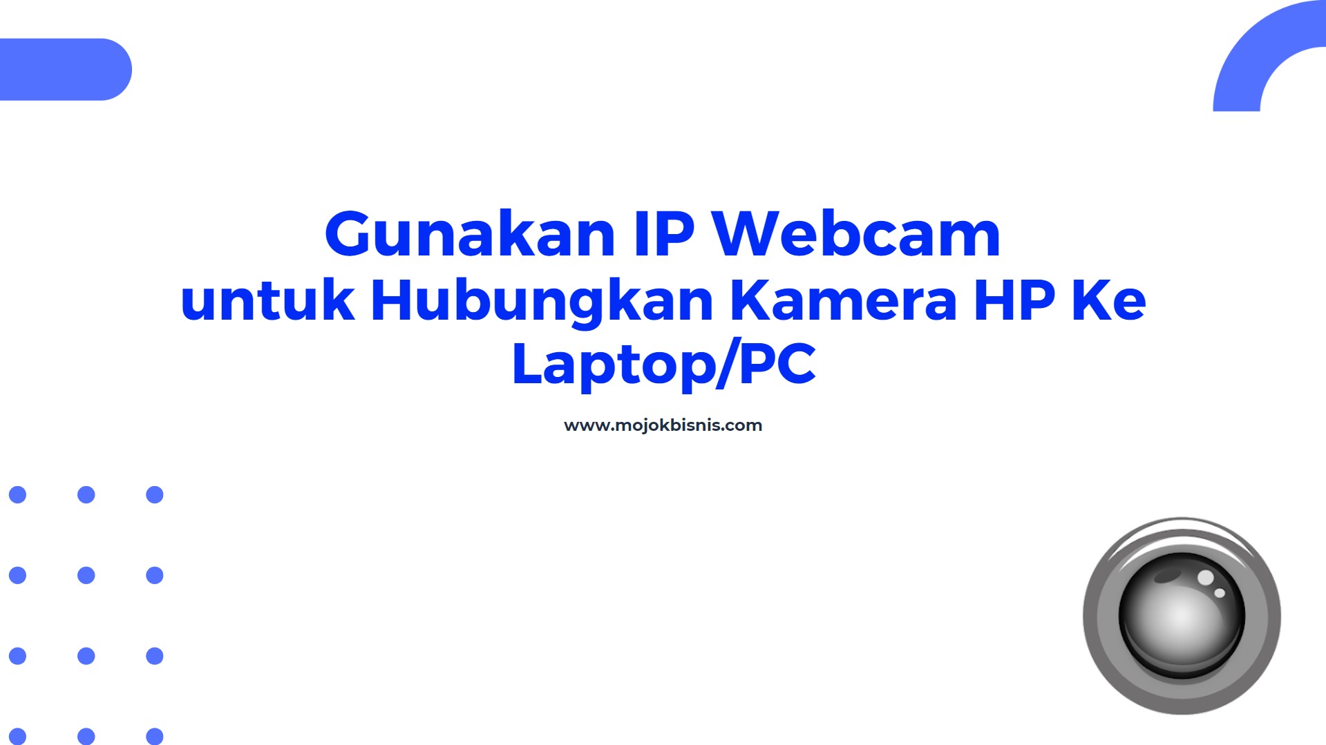 2. Aplikasi IP Webcam