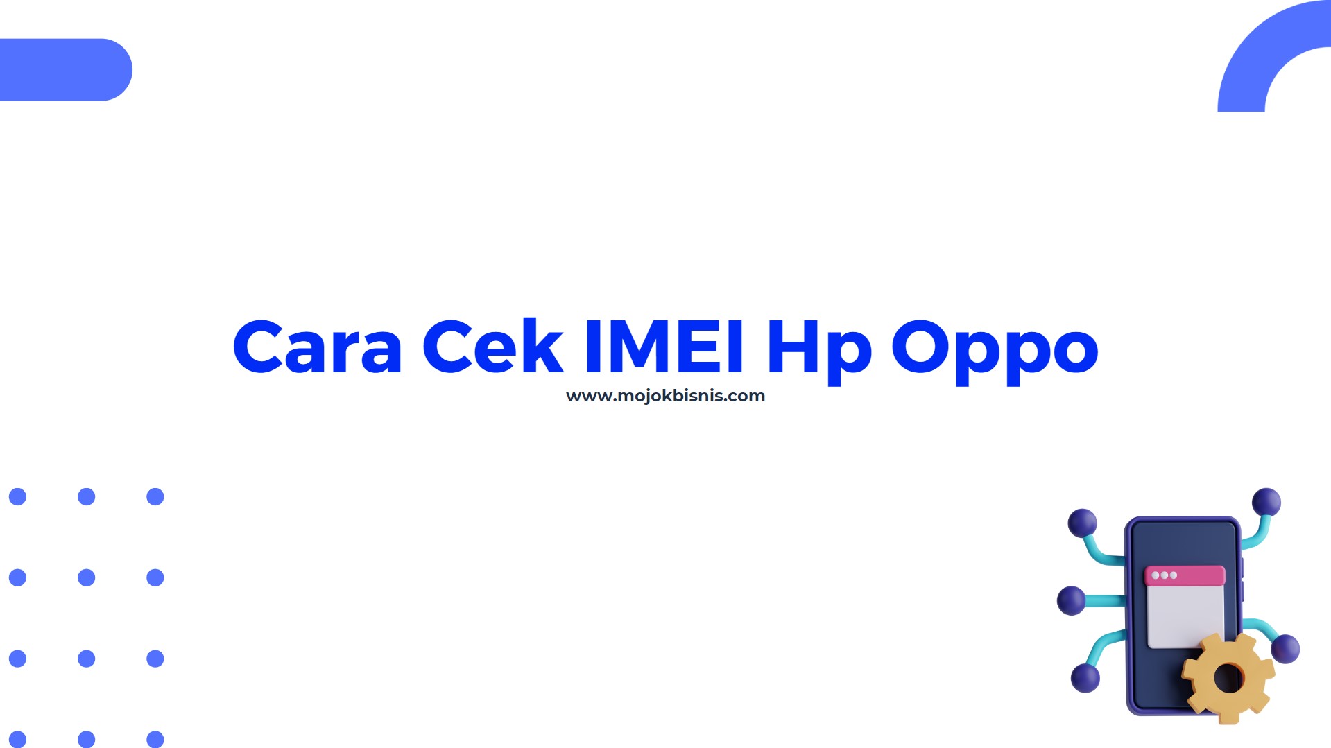 Cara Cek IMEI Hp Oppo