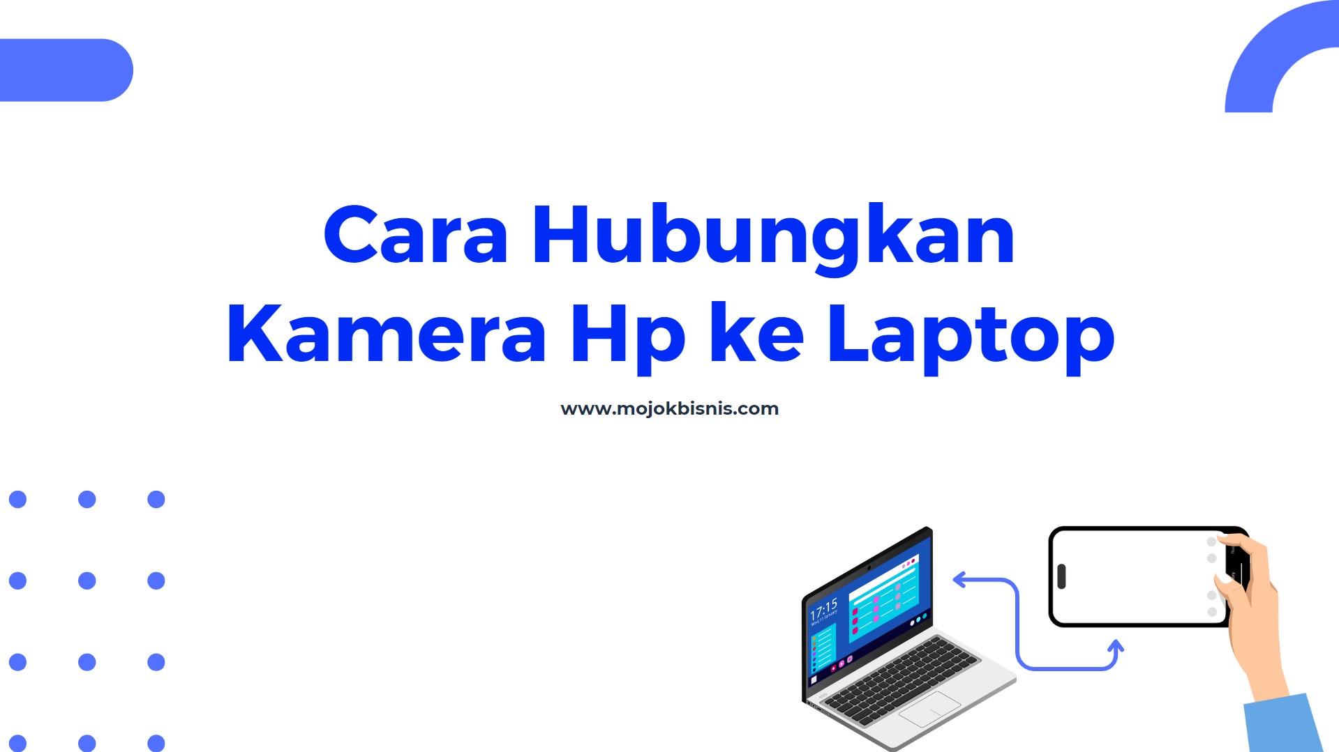Cara Hubungkan Kamera Hp ke Laptop