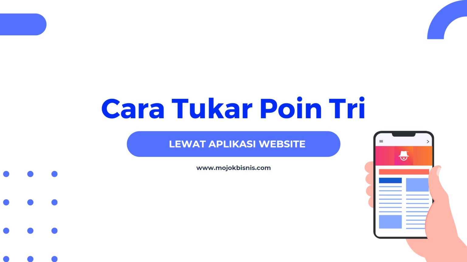 Panduan Lengkap Cara Tukar Poin Tri Jadi Kuota Internet! - MojokBisnis.com