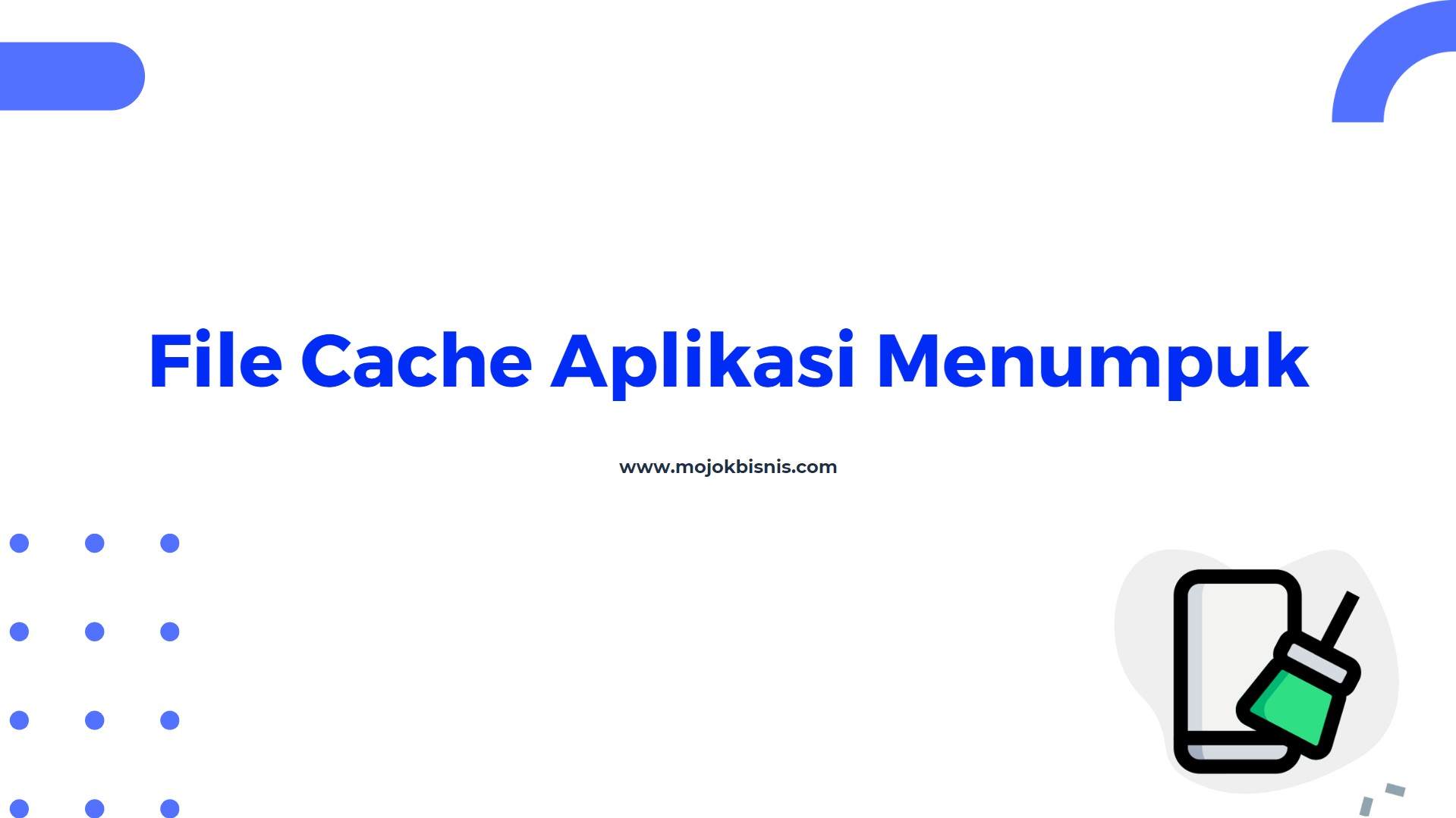 File Cache Aplikasi Menumpuk