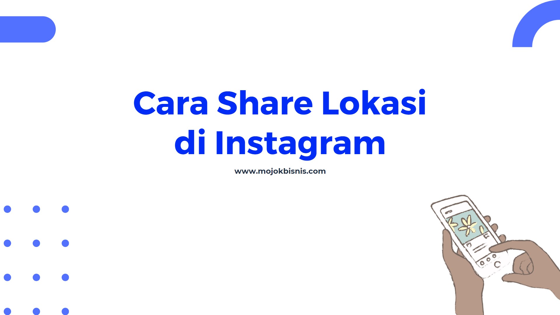 Manfaat Share atau Membagikan Lokasi Di Instagram