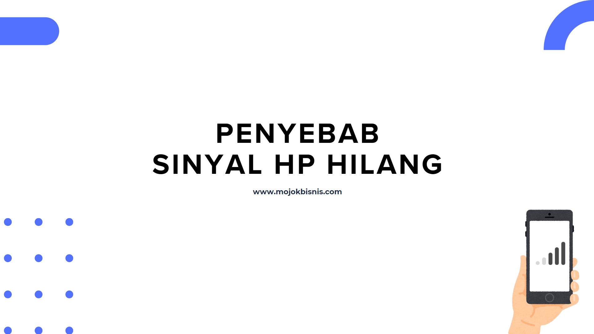 Penyebab Sinyal HP Hilang