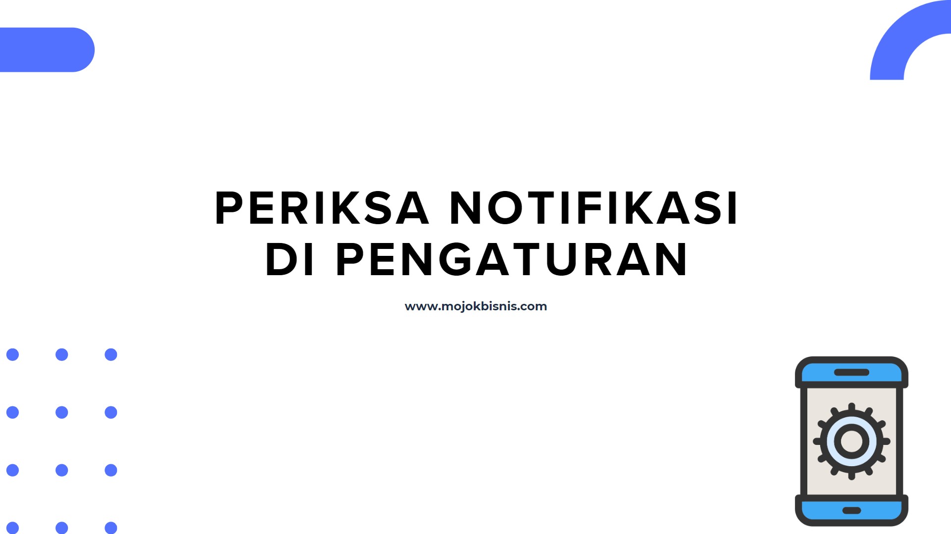 3. Periksa Notifikasi di Pengaturan